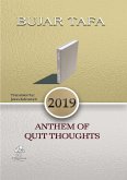 ANTHEM OF QUIET THOUGHTS