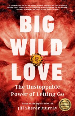 Big Wild Love - Sherer Murray, Jill
