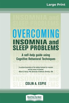 Overcoming Insomnia and Sleep Problems - Espie, Colin A.