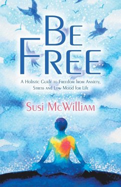 Be Free - McWilliam, Susi