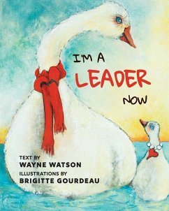 I'm a Leader Now - Watson, Wayne
