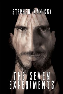 The Seven Experiments - Kanicki, Stephen