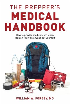 The Prepper's Medical Handbook - Forgey, William