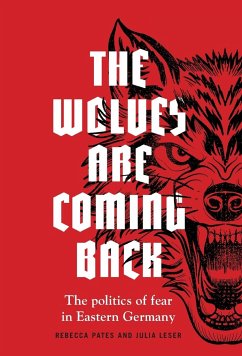 The wolves are coming back - Pates, Rebecca (Professor of Political Science); Leser, Julia (Research Fellow)