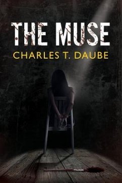 The Muse: A Romantic Suspense - Daube, Charles T.