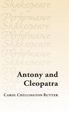 Antony and Cleopatra - Chillington Rutter, Carol