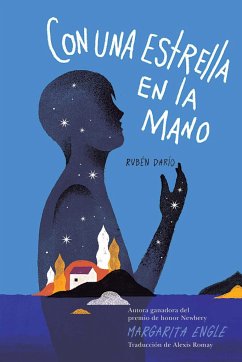 Con Una Estrella En La Mano (with a Star in My Hand): Rubén Darío - Engle, Margarita