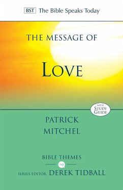 The Message of Love - Mitchel, Dr Patrick