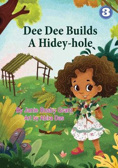 Dee Dee Builds A Hidey-Hole - Grant, Janie Busby