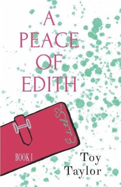 A Peace of Edith - Taylor, Toy