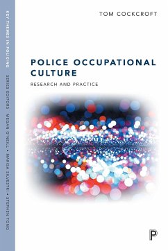 Police Occupational Culture - Cockcroft, Tom (Leeds Beckett University)