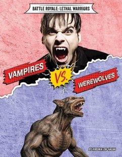 Vampires vs. Werewolves - Loh-Hagan, Virginia