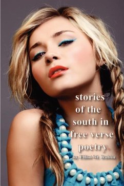 Stories of the South in Free Verse Poetry - Rubin, Elliot M.