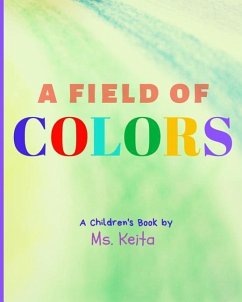 A Field of Colors - Keita