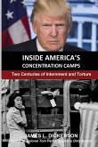 Inside America's Concentration Camps