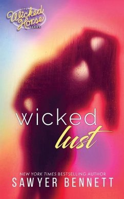 Wicked Lust - Bennett, Sawyer