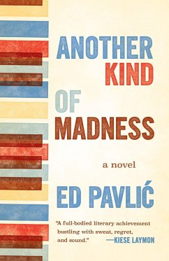 Another Kind of Madness - Pavlic, Ed