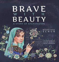 Brave with Beauty - Schur, Maxine Rose