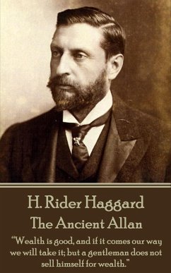 H. Rider Haggard - The Ancient Allan: 