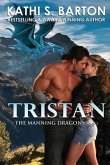 Tristan: The Manning Dragons &#8213; Paranormal Dragon Shifter Romance