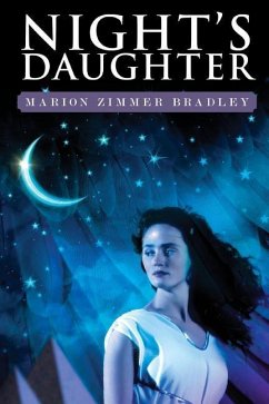 Night's Daughter - Bradley, Marion Zimmer