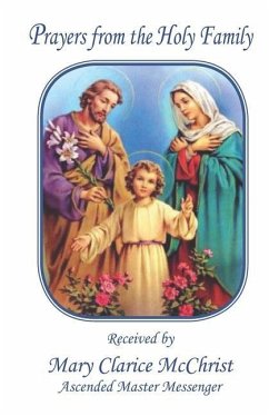 Prayers from the Holy Family - McChrist, Mary Clarice