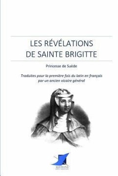 Les Révélations de sainte Brigitte, Princesse de Suède - Anonyme