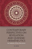 Contemporary Perspectives on Revelation and Qur'ānic Hermeneutics
