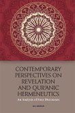 Contemporary Perspectives on Revelation and Qur'&#257;nic Hermeneutics