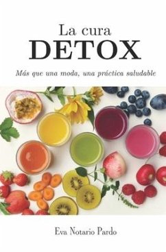 La cura DETOX - Notario Pardo, Eva