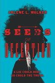 Seeds of Deception
