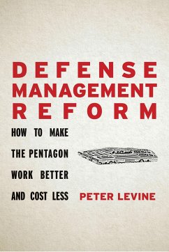 Defense Management Reform - Levine, Peter