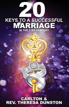 Cover 20 KEYS TO A SUCCESSFUL MARRIAGE IN THE 21ST CENTURY