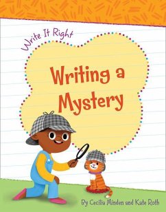 Writing a Mystery - Minden, Cecilia; Roth, Kate