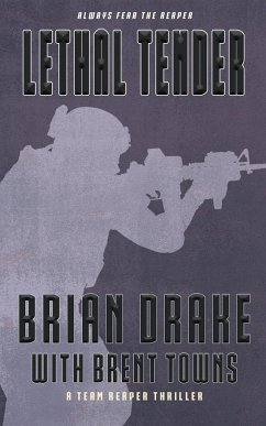 Lethal Tender - Drake, Brian