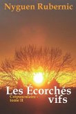 Les Écorchés vifs: Crépusculaire - tome 2