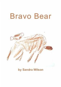 Bravo Bear - Wilson, Sandra