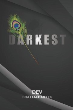 Darkest - Bhattacharyya, Dev