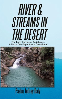 River & Streams in the Desert - Daly, Pastor Jeffrey