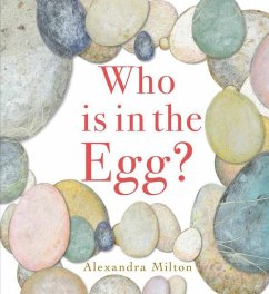 Who Is in the Egg? - Milton, Alexandra