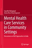 Mental Health Care Services in Community Settings (eBook, PDF)