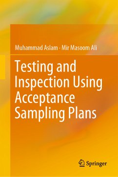 Testing and Inspection Using Acceptance Sampling Plans (eBook, PDF) - Aslam, Muhammad; Ali, Mir Masoom