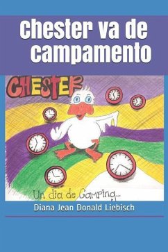 Chester va de campamento - Donald Liebisch, Diana Jean