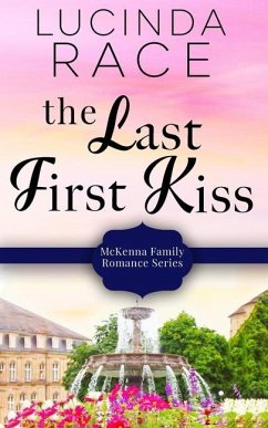 The Last First Kiss - Race, Lucinda