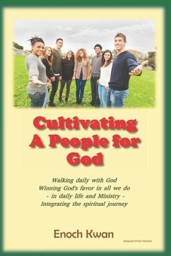 Cultivating a People for God - Kwan D. Min, Enoch