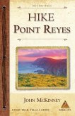Hike Point Reyes: Best Day Hikes in Point Reyes National Seashore