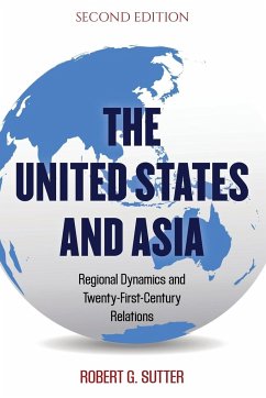 The United States and Asia - Sutter, Robert G