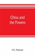 China and the powers; a narrative of... - Bild 1