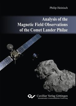 Analysis of the Magnetic Field Observations of the Comet Lander Philae (eBook, PDF)