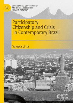 Participatory Citizenship and Crisis in Contemporary Brazil (eBook, PDF) - Lima, Valesca